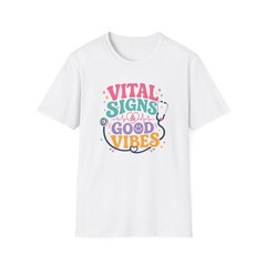 Vital Signs & Good Vibes T-Shirt | Nurse Stethoscope Medical Tee