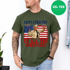 Happy 4th of July to All You Sumbitches T-Shirt
