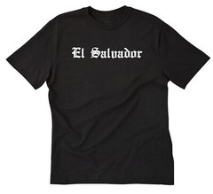 El Salvador T-shirt, El Salvador Shirt Funny Place Name Salvadorena Pupusa
