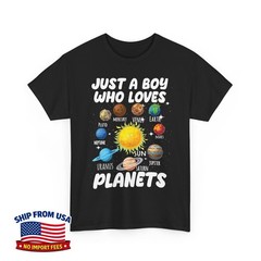 Solar System Just A Boy Who Loves Planets Space Planets Lovers Unisex T-Shirt